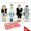 Nerveuze Vrouwen - Als Je Er Op Begint Te Letten - Single